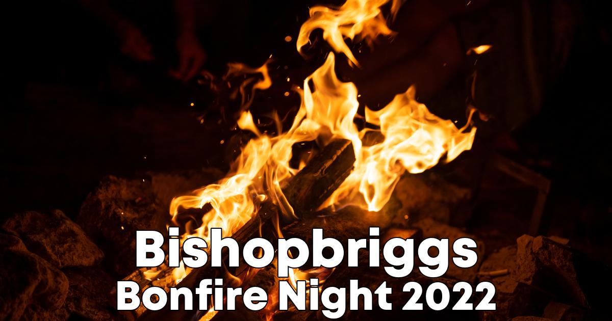 Bonfire Night in Bishopbriggs poster